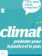 Ce que nous croyons – Climat : protester pour la justice et la paix