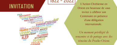 Centenaire de l&rsquo;Action Chrétienne en Orient