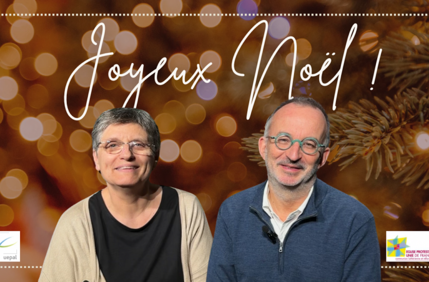 Message de Noël avec l&rsquo;Église protestante unie de France